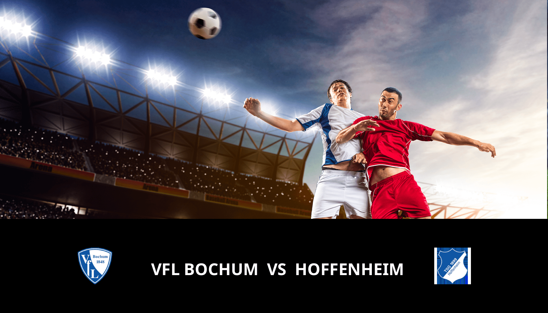 Pronostic Vfl Bochum VS Hoffenheim du 26/04/2024 Analyse de la rencontre